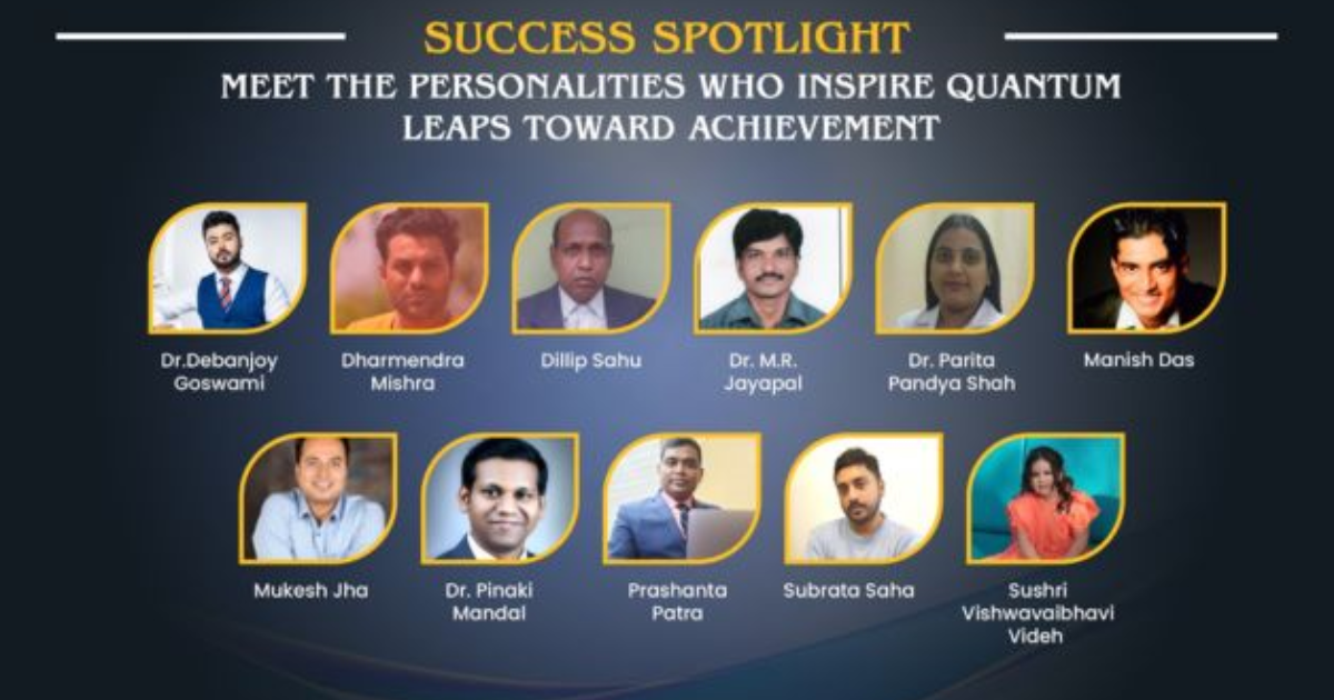 Success Spotlight: Meet the Personalities Who Inspire Quantum Leaps Toward Achievement